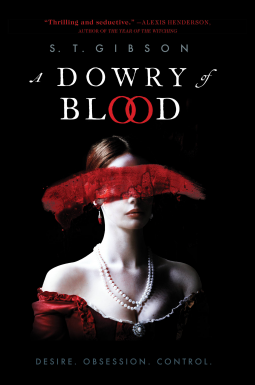 the book cover for A Dowry of Blood by St Gibson